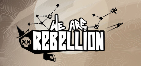 We Are Rebellion