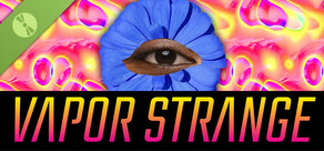 Vapor Strange Demo