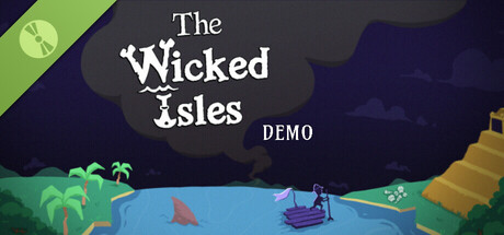 The Wicked Isles Demo