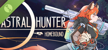Astral Hunter: Homebound Demo