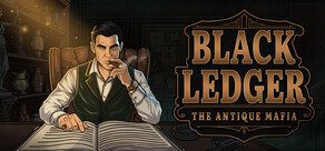 Black Ledger: The Antique Mafia
