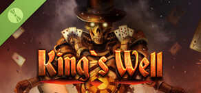 King’s Well Demo