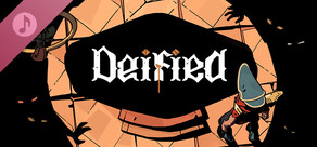 Deified Soundtrack
