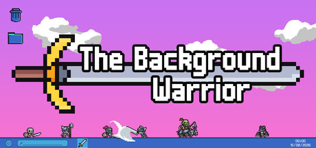 The Background Warrior — Steam header