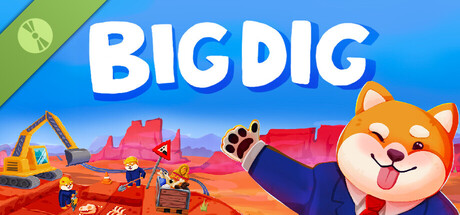 Big Dig Demo