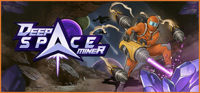 Deep Space Miner
