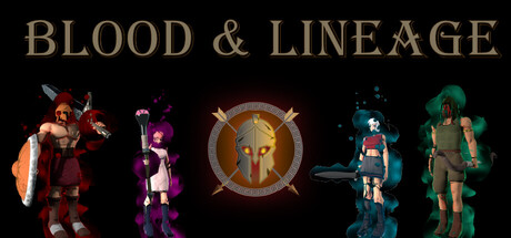 Blood & Lineage