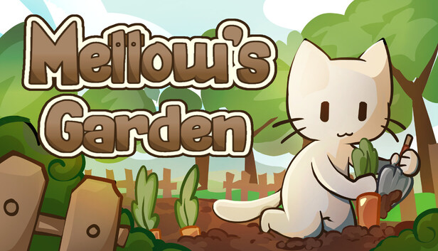 Mellow's Garden