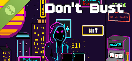 Dont Bust Demo
