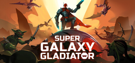 Super Galaxy Gladiator