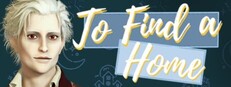 To Find A Home