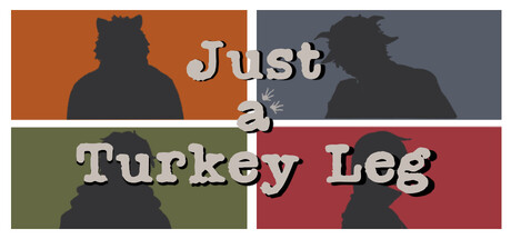Just a Turkey Leg