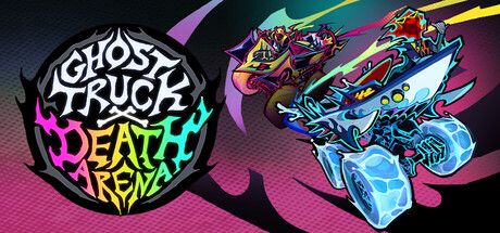 Ghost Truck: Death Arena — Steam header