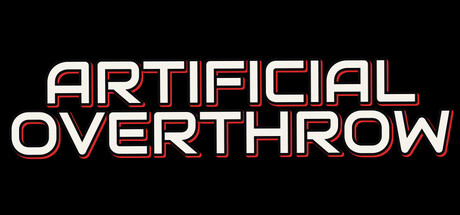 ArtificialOverthrow