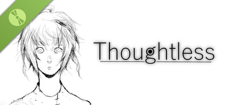 Thoughtless Demo