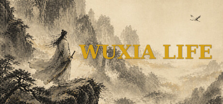 Wuxia Life