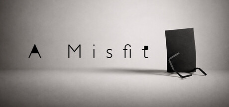 A Misfit