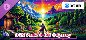 RPG Developer Bakin BGM Pack: 8-bit Odyssey