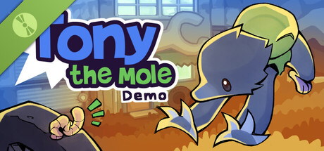 Tony The Mole Demo
