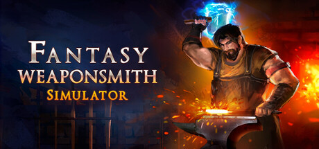 Fantasy Weaponsmith Simulator