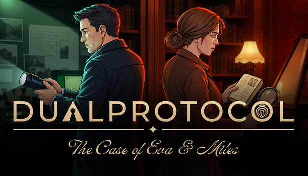 DUAL PROTOCOL: The Case of Eva & Miles