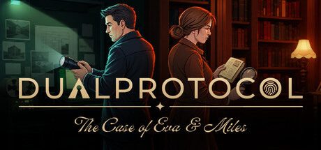 DUAL PROTOCOL: The Case of Eva & Miles — Steam header