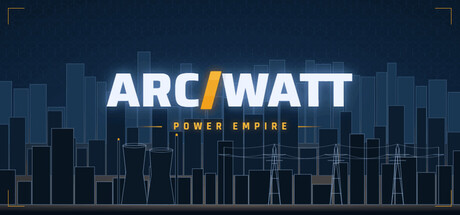 ARCWATT: Power Empire