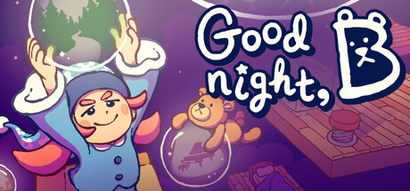 Goodnight, B