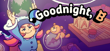 Goodnight, B