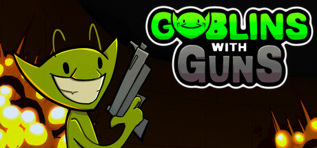 Goblins With Guns — Steam header