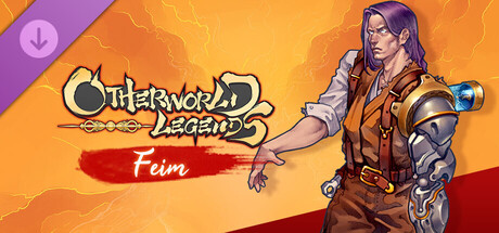 Otherworld Legends - Feim