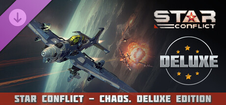 Star Conflict - Chaos (Deluxe edition)