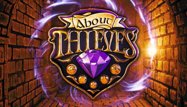About Thieves on Steam