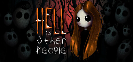 Hell Is Other People — Steam header