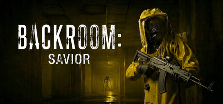 Backrooms_TheSavior — Steam header
