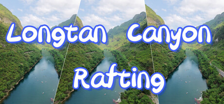 Longtan Canyon Rafting