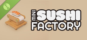 Mini Sushi Factory Demo