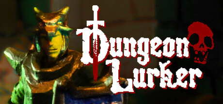 Dungeon Lurker — Steam header