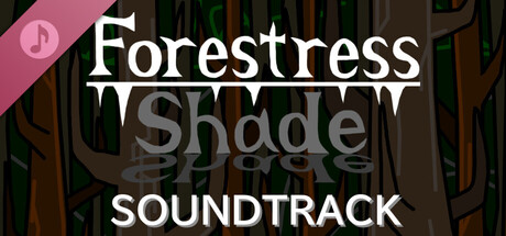 Forestress Shade Soundtrack