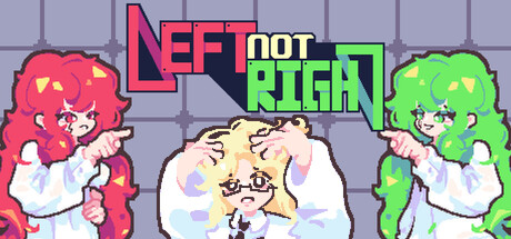 Left Not Right