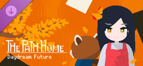 The Path Home: Daydream Future