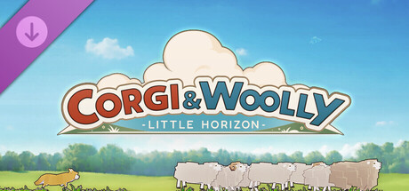 CORGI & WOOLLY - Little Horizon - Supporter Pack