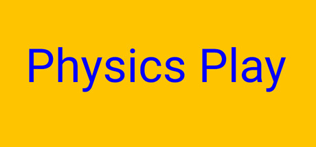 Physics Play
