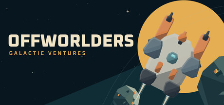 Steam Neo Fest d'octobre 2026 102 Offworlders: Galactic Ventures