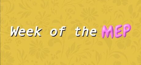 Week of the MEP
