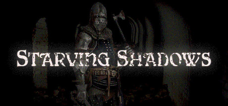 Starving Shadows
