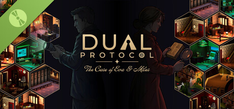 DUAL PROTOCOL: The Case of Eva & Miles Demo