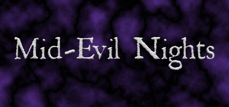 Mid Evil Nights — Steam header