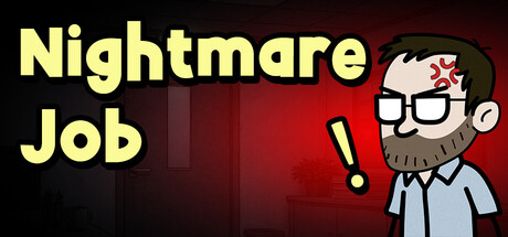 Nightmare Job — Steam header