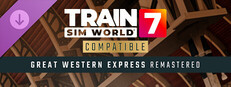 Train Sim World® 7: Great Western Express Remastered Route Add-On